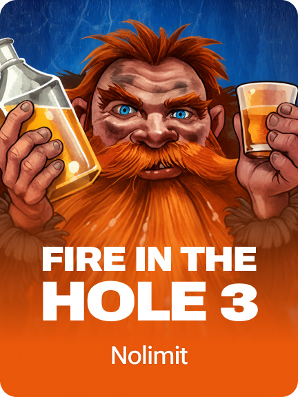 Fire in the Hole 3